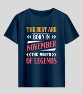 Best are Born in November Half Sleeve T-Shirt